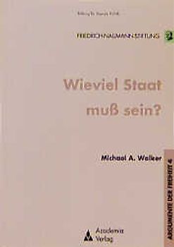 Wieviel Staat muß sein?