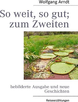 So weit, so gut; zum Zweiten