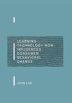 Learning Technology How Influences