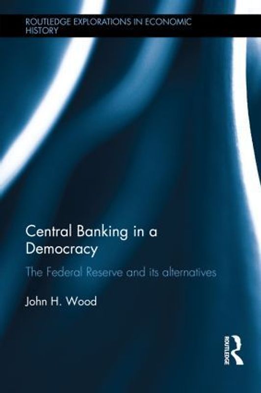 Central Banking in a Democracy