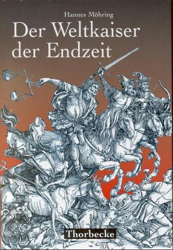 Der Weltkaiser der Endzeit