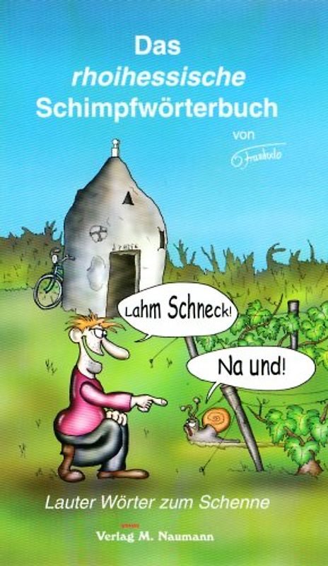 Das rhoihessische Schimpfwörterbuch