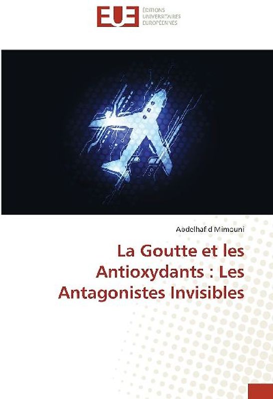 La Goutte et les Antioxydants : Les Antagonistes Invisibles