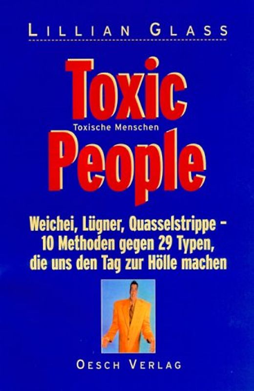 Toxic People - Toxische Menschen