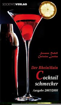 Der RheinMain Cocktailschmecker