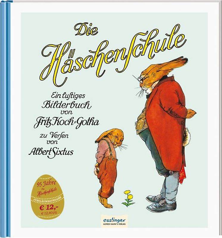 Die Häschenschule: Jubiläumsband