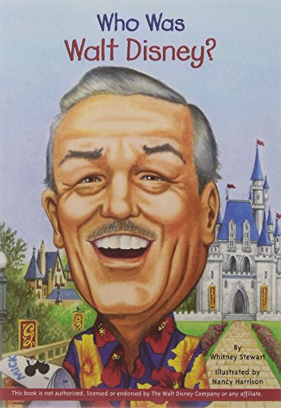 Who Was Walt Disney? - Stewart, Whitney