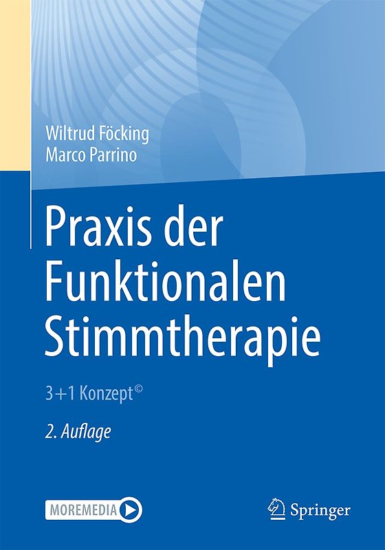 Praxis der Funktionalen Stimmtherapie