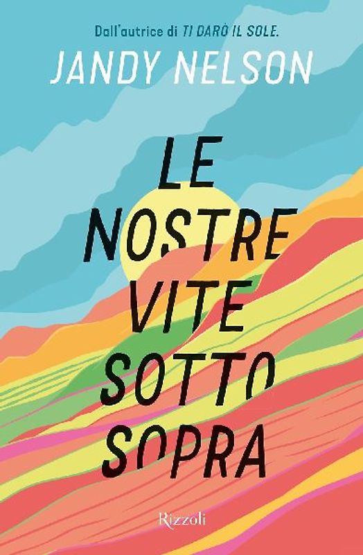 Le nostre vite sottosopra