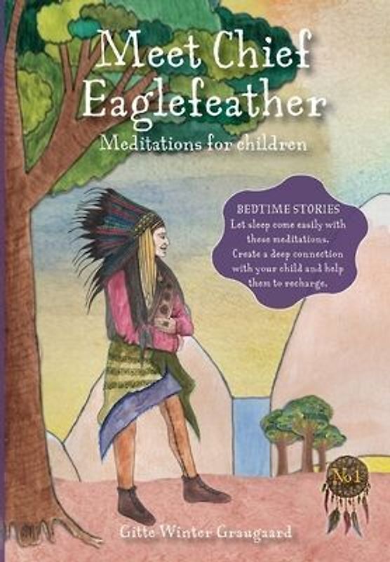 Meet Chief Eaglefeather