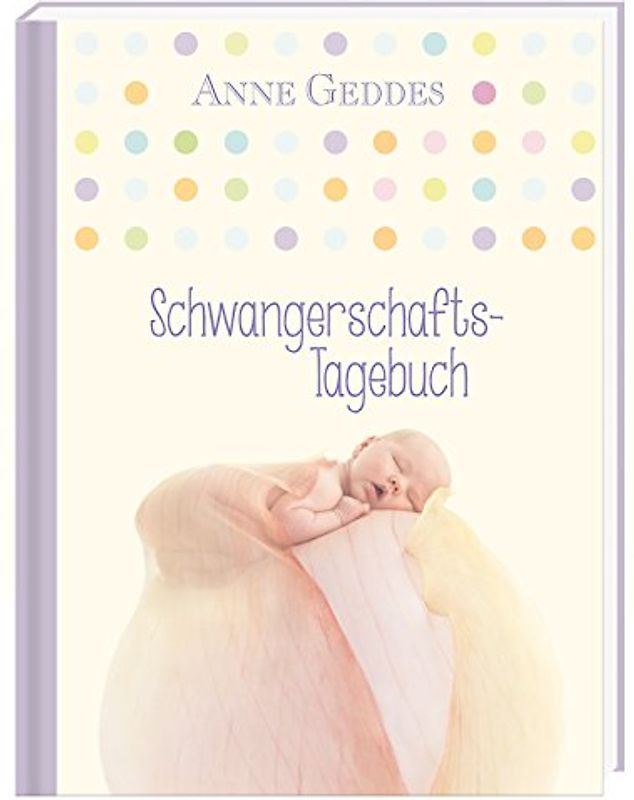 Schwangerschaftstagebuch: Anne Geddes
