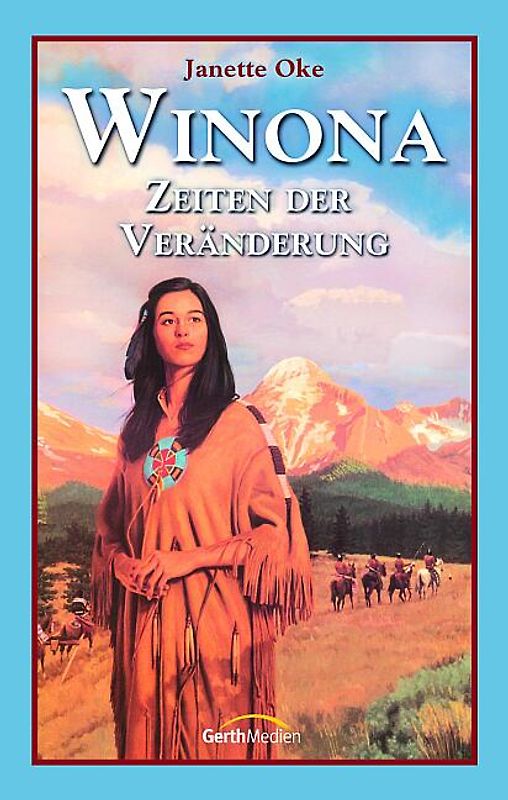 Winona - Zeiten der Veränderung
