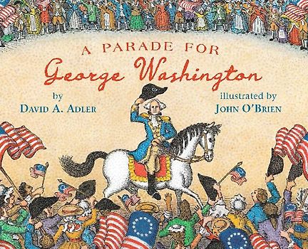 A Parade for George Washington