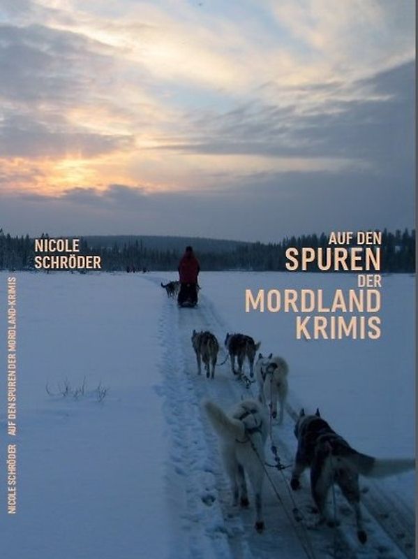 Auf den Spuren der Mordlandkrimis