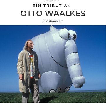 Ein Tribut an Otto Waalkes