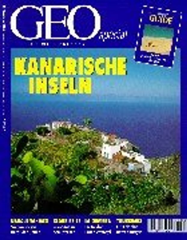 GEO Special 5/1998: Kanarische Inseln - Nahaufnahmen, Blaue Reise, La Gomera, Tourismus [Broschiert]