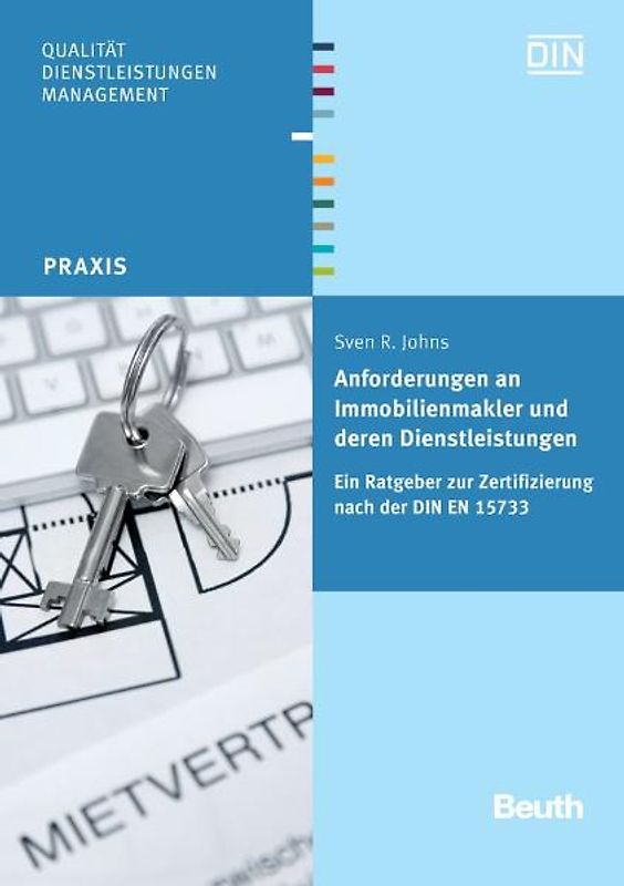Anforderungen an Immobilienmakler und deren Dienstleistungen