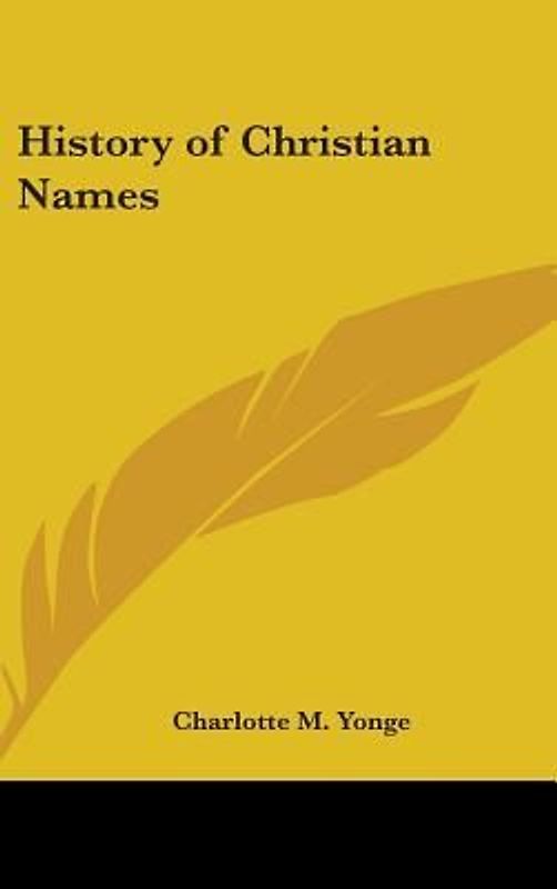 History of Christian Names