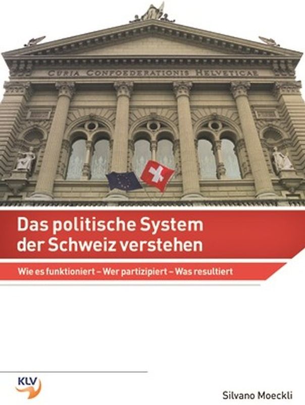 Das politische System der Schweiz verstehen