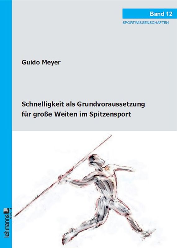 Schnelligkeit als Grundvoraussetzung für große Weiten im Spitzensport