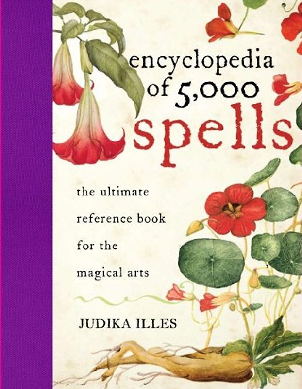 Encyclopedia of 5,000 Spells - Illes, Judika
