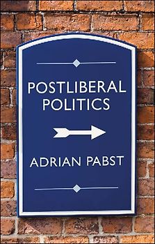 Postliberal Politics