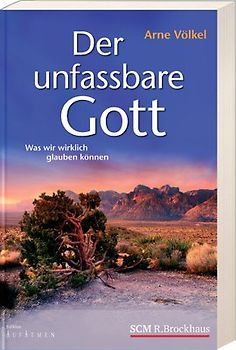 Der unfassbare Gott