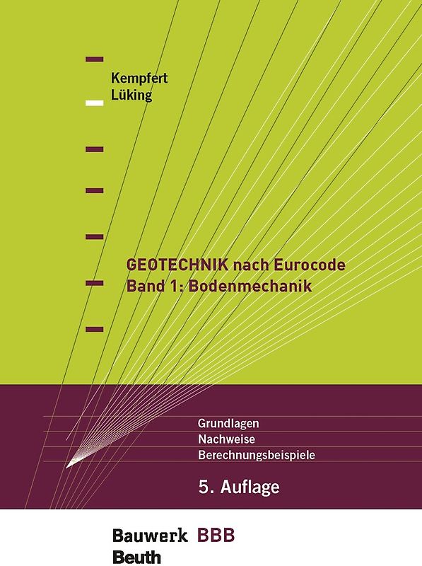 Geotechnik nach Eurocode Band 1: Bodenmechanik