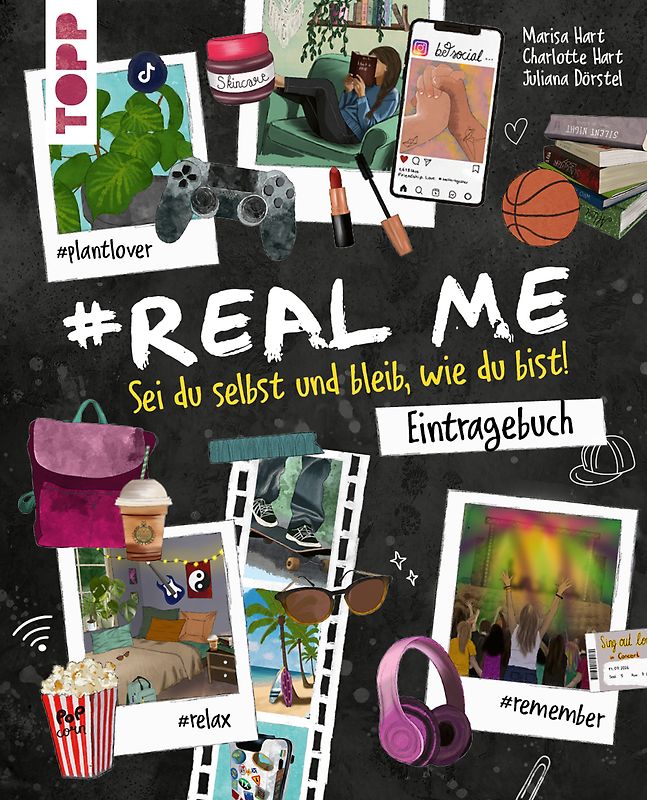#Real me - Sei du selbst und bleib, wie du bist! - Das Teenie-Eintragebuch