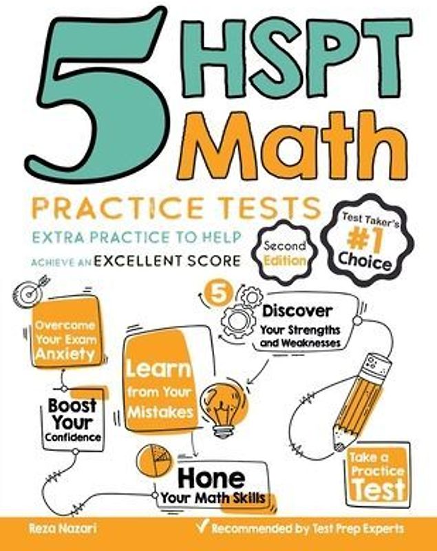 5 HSPT Math Practice Tests: Extra Practice to Help Achieve an Excellent Score