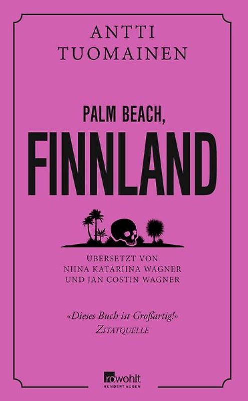 Palm Beach, Finland