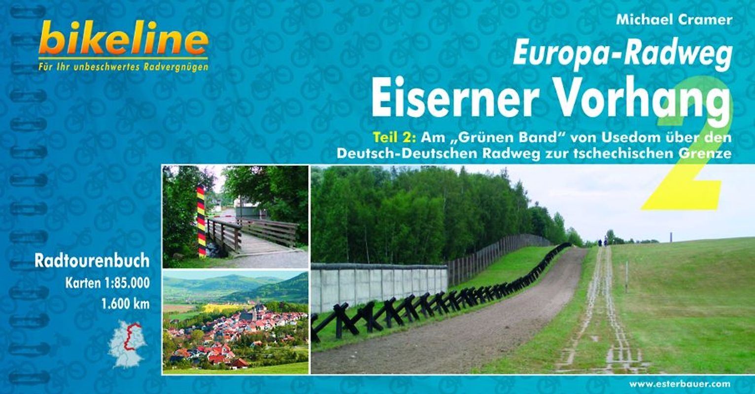 Europa-Radweg Eiserner Vorhang
