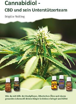 Cannabidiol - CBD und sein Unterstützerteam
