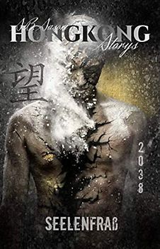 Seelenfraß (Hongkong Storys, Band 3)