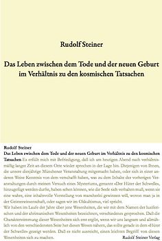 Das Leben zwischen dem Tode und der neuen Geburt im Verhältnis zu den kosmischen Tatsachen