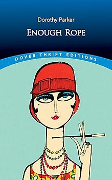 Enough Rope (Dover Thrift Editions)