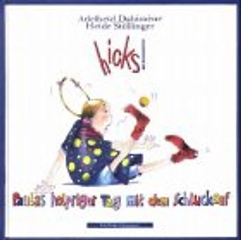 Hicks. Paulas holpriger Weg mit dem Schluckauf