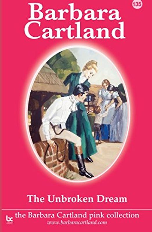 The Unbroken Dream (The Pink Collection, Band 135)