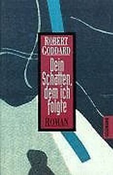 Dein Schatten, dem ich folgte