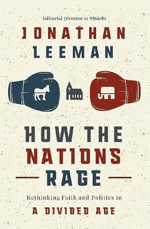 How the Nations Rage