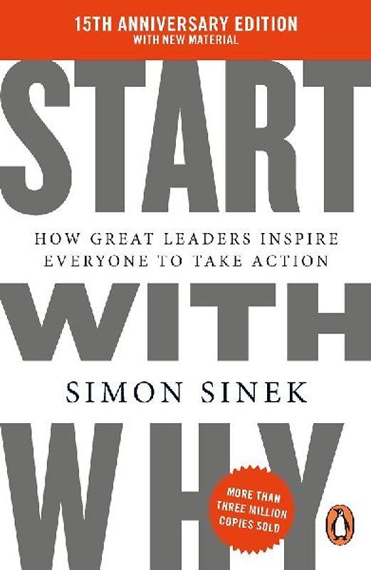 Start With Why (15th Anniversary Edition)