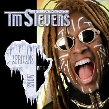 TM Stevens Shocka Zooloo - Africans in the Snow