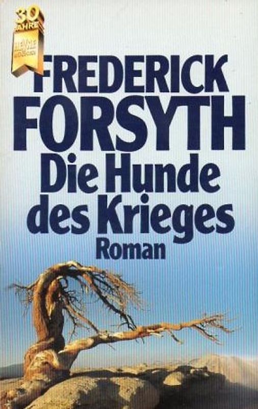 Die Hunde des Krieges. Jubiläumsband