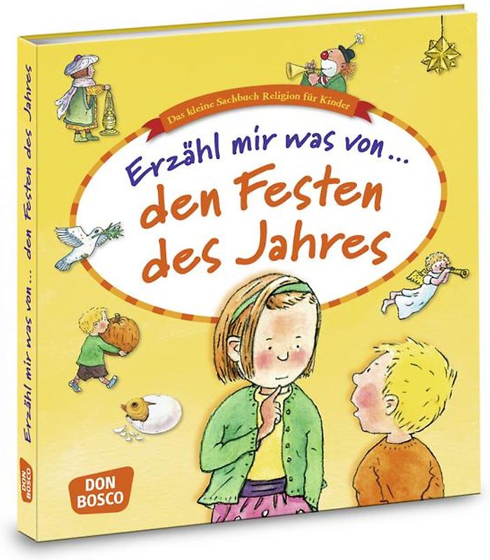 Erzähl mir was von den Festen des Jahres