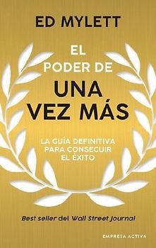 Poder de Una Vez Mas, El