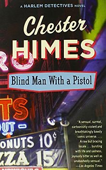Blind Man with a Pistol (Vintage Crime/Black Lizard)