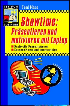 Showtime: Präsentieren und motivieren mit Laptop
