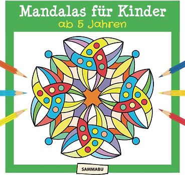 Mandalas für Kinder ab 5 Jahren: Malbuch für Kindergarten und Vorschule