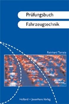 Prüfungsbuch Fahrzeugtechnik