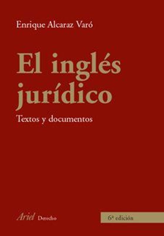 El inglés jurídico : textos y documentos